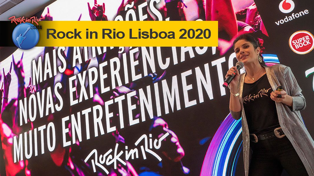 Rock in Rio Lisboa: 2020 começa agora!