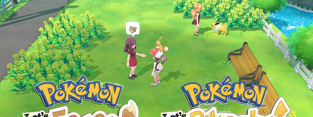 Pokémon: Let’s Go, Pikachu! e Pokémon: Let’s Go, Eevee!