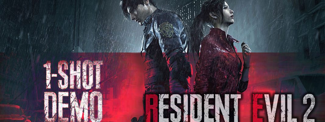 Resident Evil 2 Remake: 1-Shot Demo