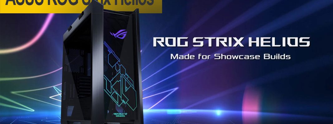 ROG Strix Helios