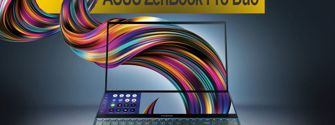 ASUS ZenBook Pro Duo