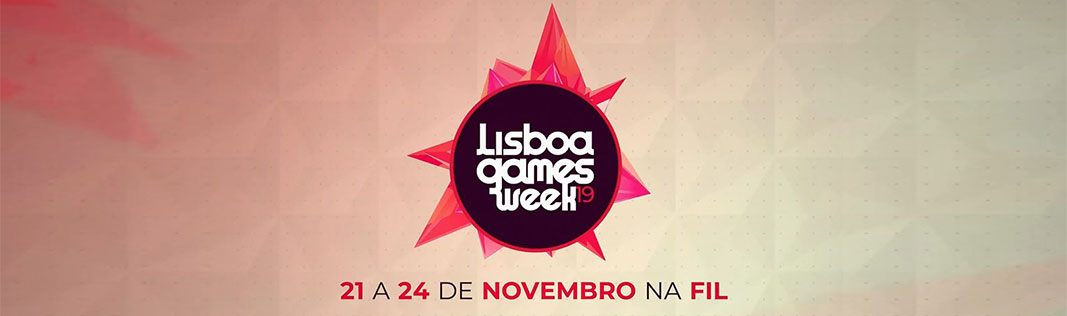 Lisboa Games Week 2019