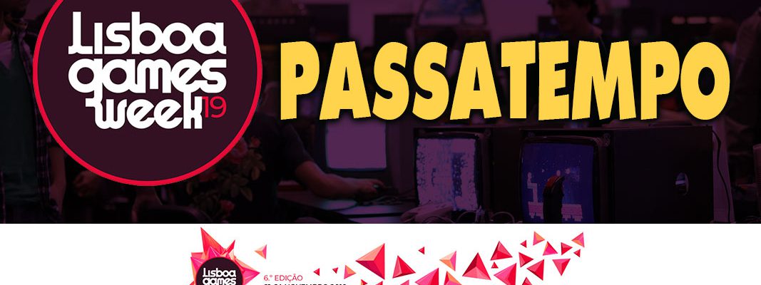 Passatempo Lisboa Games Week