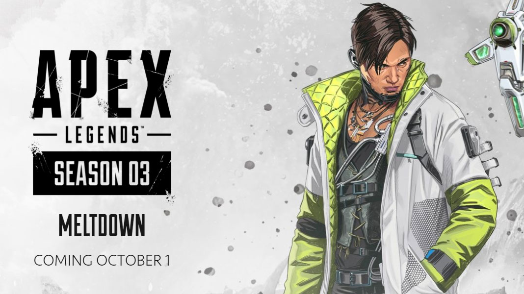 Apex Legends Season 3 – Meltdown