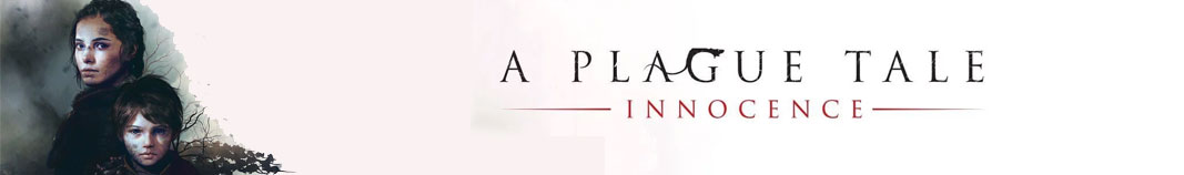 A Plague Tale: Innocence