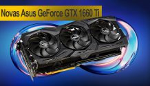 Nova gama Asus GeForce GTX 1660 Ti
