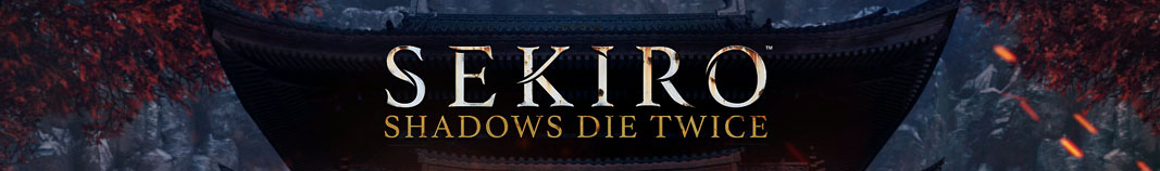 Sekiro: Shadows Die Twice