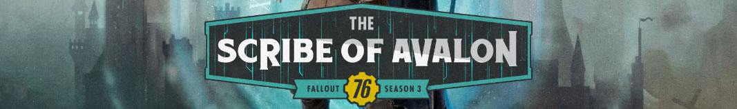 Fallout 76: Scribe of Avalon