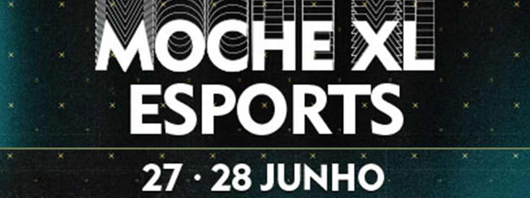 MOCHE XL Esports 2020