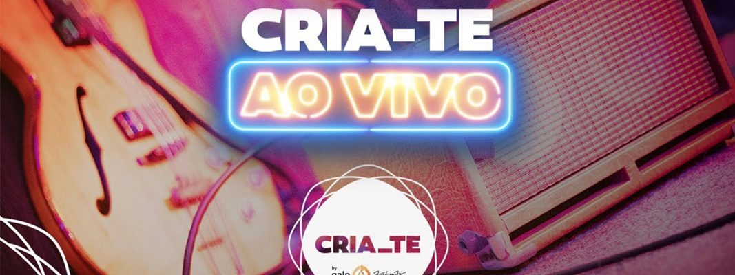 Rock in Rio e Galp - Cria-Te ao Vivo