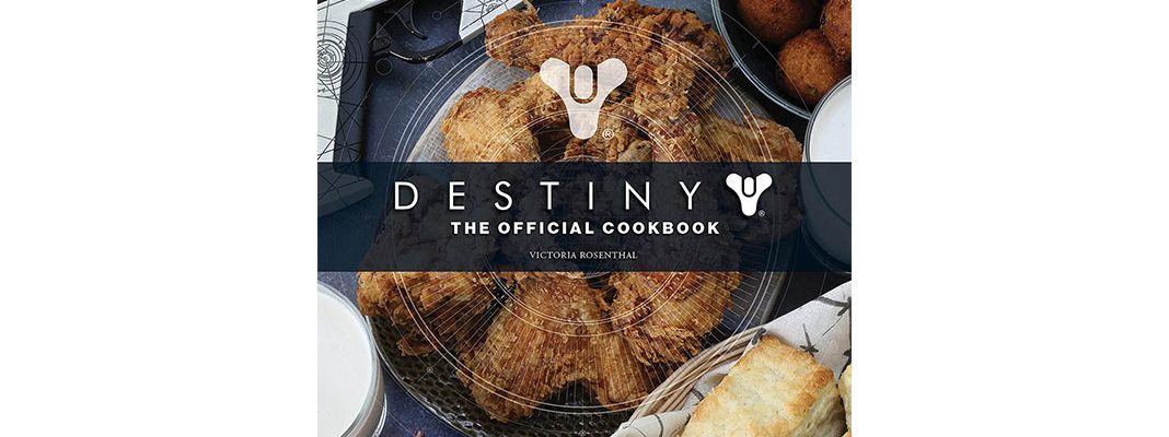 Destiny: The Official Cookbook