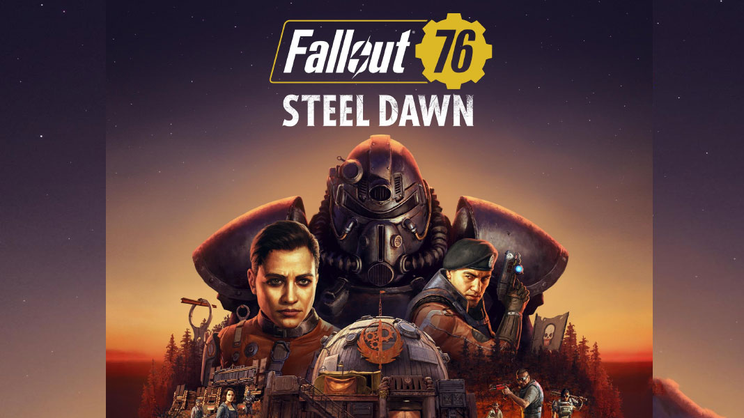 Fallout 76: Steel Dawn