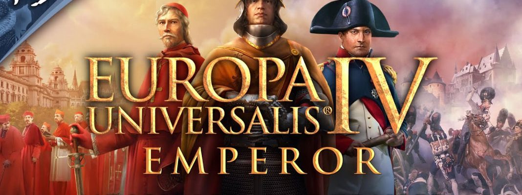 Europa Universalis IV: Emperor