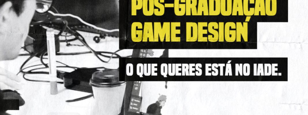 Pós-Graduação em Game Design da IADE