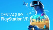 Destaques - PlayStation VR
