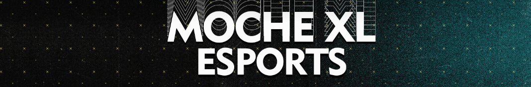 MOCHE XL Esports