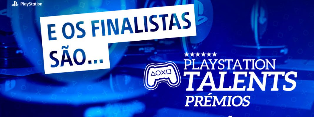 6ª Edição dos Prémios PlayStation Talents