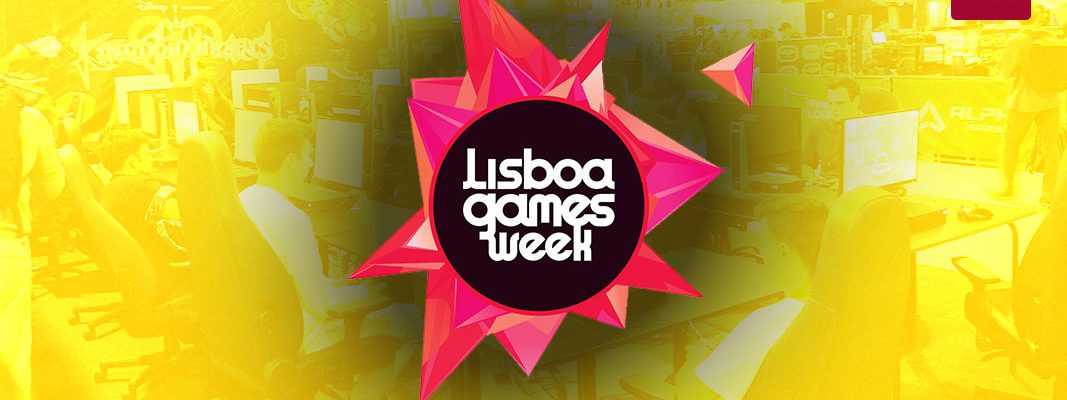 7ª edição do Lisboa Games Week