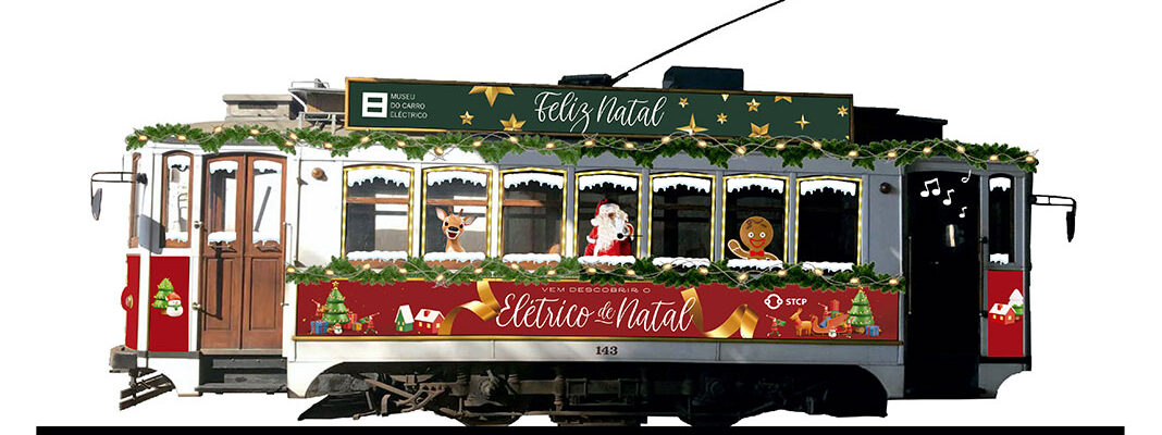 Elétrico do Natal celebra quadra natalícia no Porto