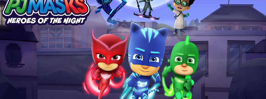 PJ MASKS: Heroes of the Night