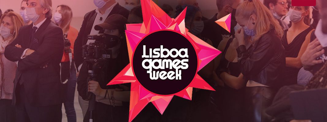 Lisboa Games Week 2021 - Evento Corporativo