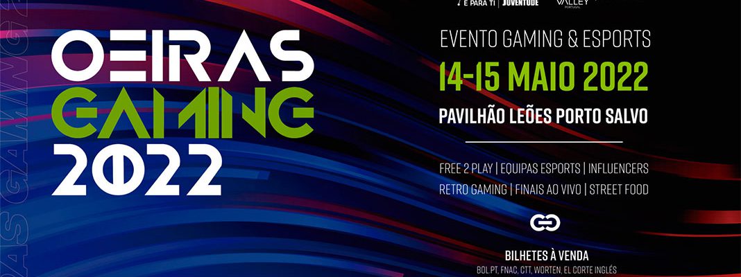 Oeiras Valley Gaming 2022