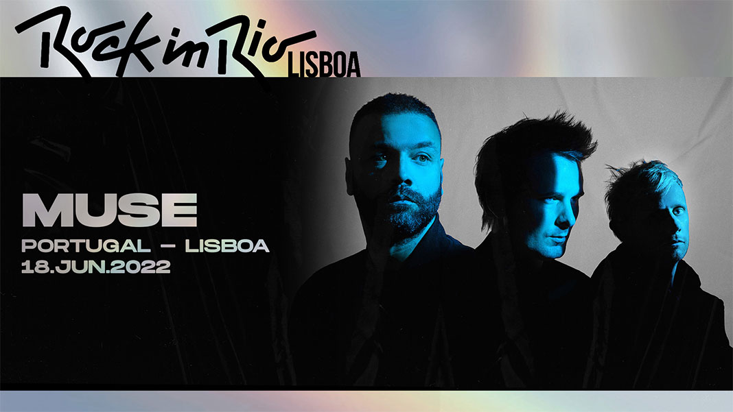 Rock in Rio Lisboa 2022 - Muse