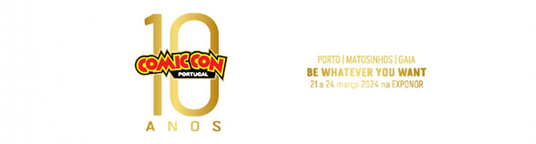 Comic Con Portugal regressa a Matosinhos em 2024