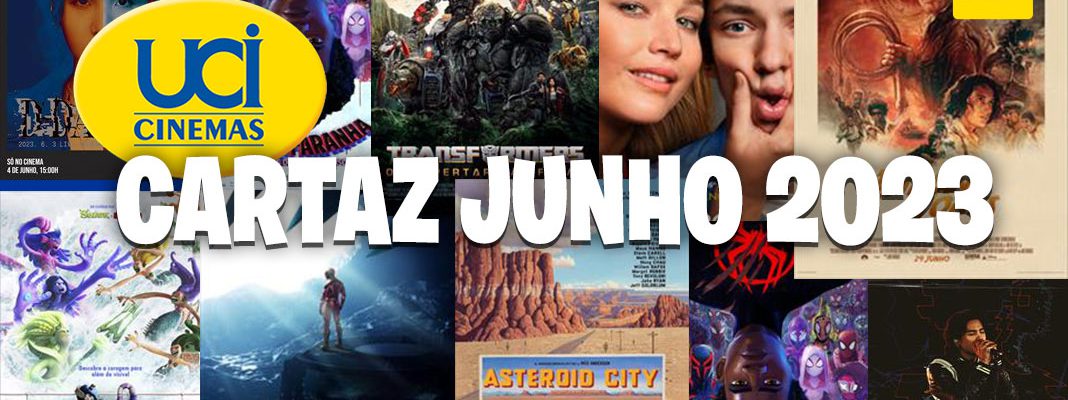 UCI Cinemas: cartaz junho 2023