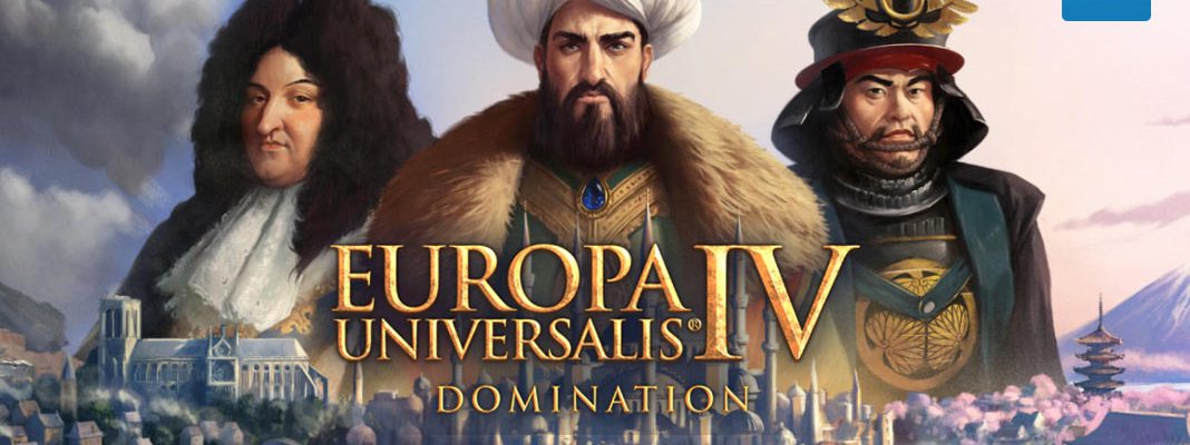 Europa Universalis IV: Domination