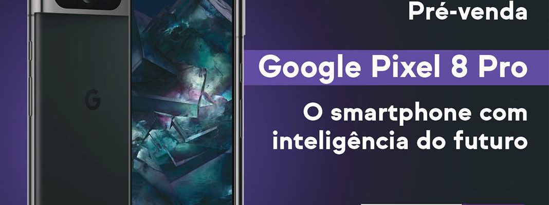 Google Pixel 7A, Google Pixel 8 e Google Pixel 8 Pro