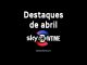 SkyShowtime | Destaques de abril
