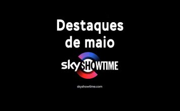 SkyShowtime: Destaques de maio
