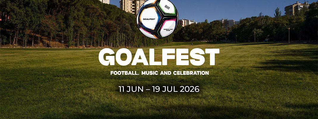 GOALFEST junta futebol, gastronomia e entretenimento numa Fan Zone dedicada ao Mundial 2026 GOALFEST junta futebol, gastronomia e entretenimento numa Fan Zone dedicada ao Mundial 2026