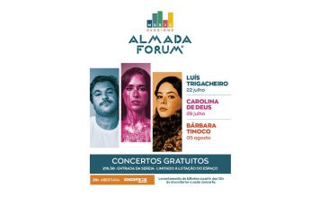 Almada Forum traz três concertos gratuitos ao ar livre durante o verão Almada Forum traz três concertos gratuitos ao ar livre durante o verão