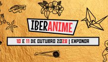 Iberanime Matosinhos 2026 com campanha Early Bird até 30 de junho Iberanime Matosinhos 2026 com campanha Early Bird até 30 de junho